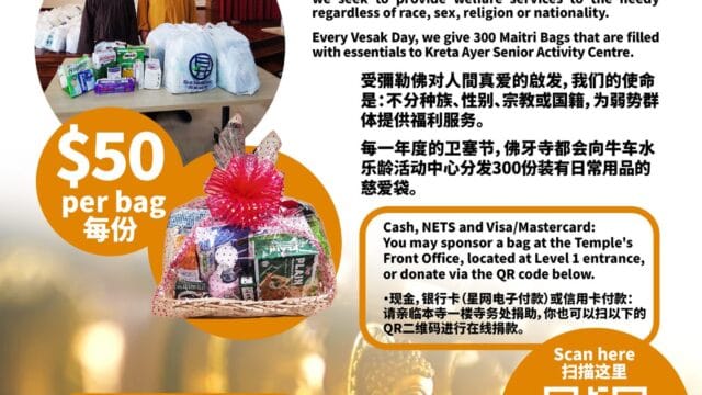 Maitri Bag Donation – By Buddha Tooth Relic Temple