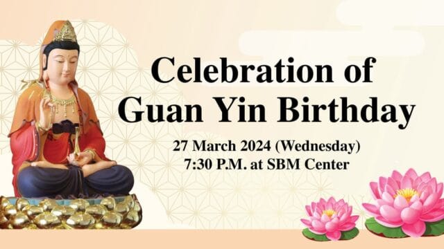 Celebration of Guan Yin Birthday