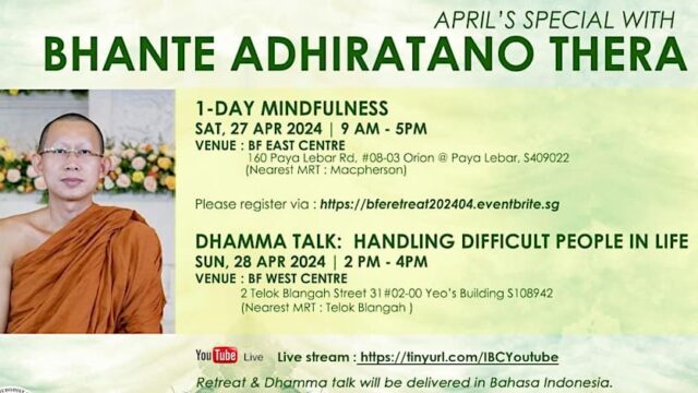 1-Day Mindfulness Retreat with Bhante Adhiratano Thera @ BF East Centre (Bahasa Indonesia)