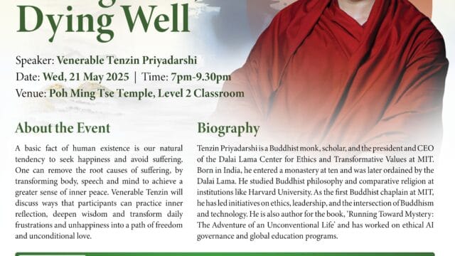 Living Well, Dying Well by Venerable Tenzin Priyadarshi