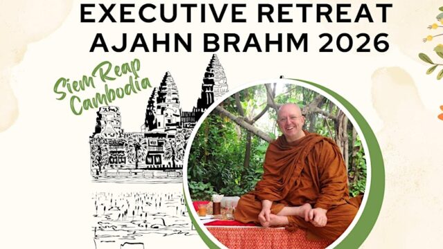 Ajahn Brahm 5-Star Executive Retreat 2026 Siem Reap