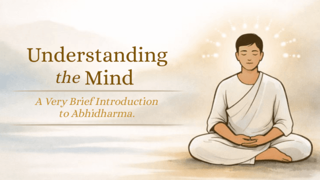 A Very Basic Introduction to Abhidharma
