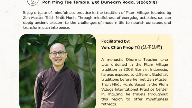 🧘🏻‍♀️ Mindfulness Workshop by Ven. Chân Pháp Tử 🪷