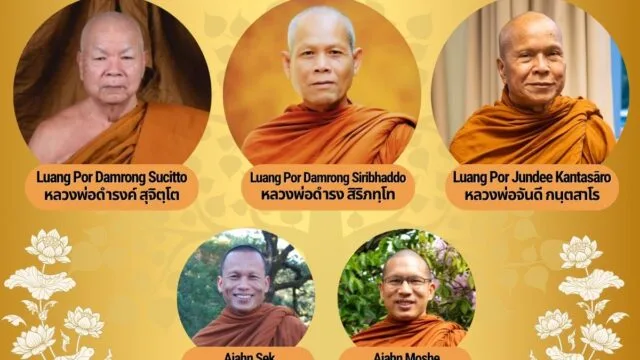 Dhamma Talk and Q&A with Our Beloved & Venerable Thai Elders